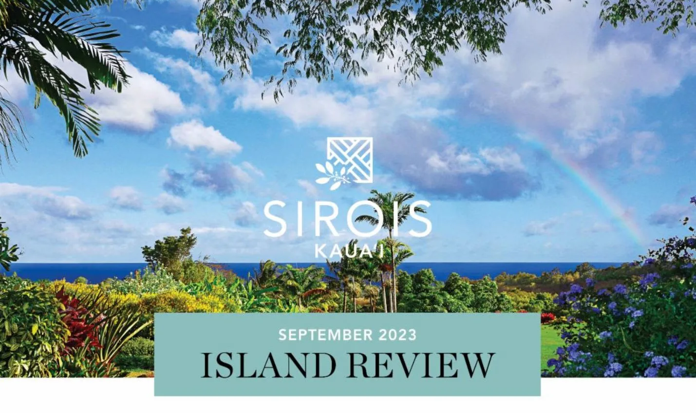 Sirois Kaua’i Island Review – September 2023
